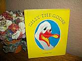 Gilly The Goose Children's Story Book by Mister Tom.  Vintage 1979.
