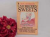 Unforbidden Sweets Cookbook by Jean Andeson contains more than 100 low-calorie dessert recipes.