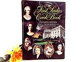 The First Ladies Cook Book vintage 1966 hardcover collectible historical cooking and entertaining guide.