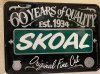 SKOAL 1994 Metal Sign SKOAL Vintage Metal Advertising Sign "Original Fine Cut" 60 Years Tobacco
