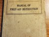 Vintage Manual of First Aid Instruction