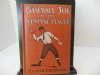 vintage / antique young adult chapter fiction "Baseball Joe in the Central League" (C)1914